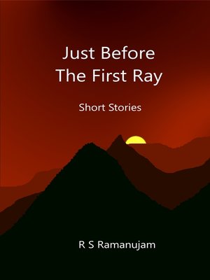 cover image of Just Before the First Ray